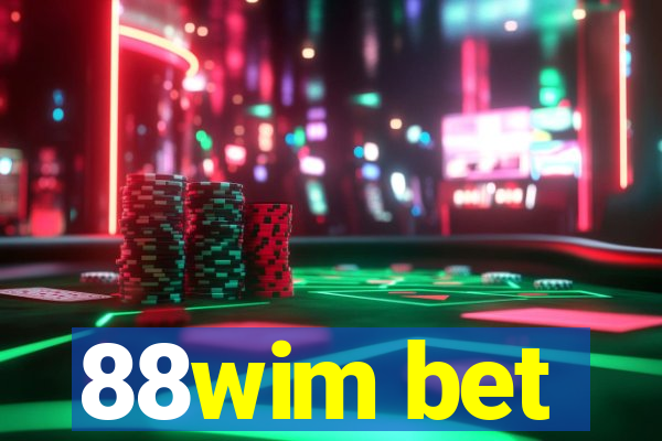 88wim bet